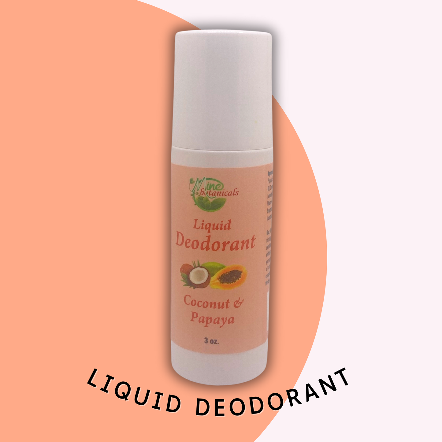 Liquid Deodorant (Coconut & Papaya)